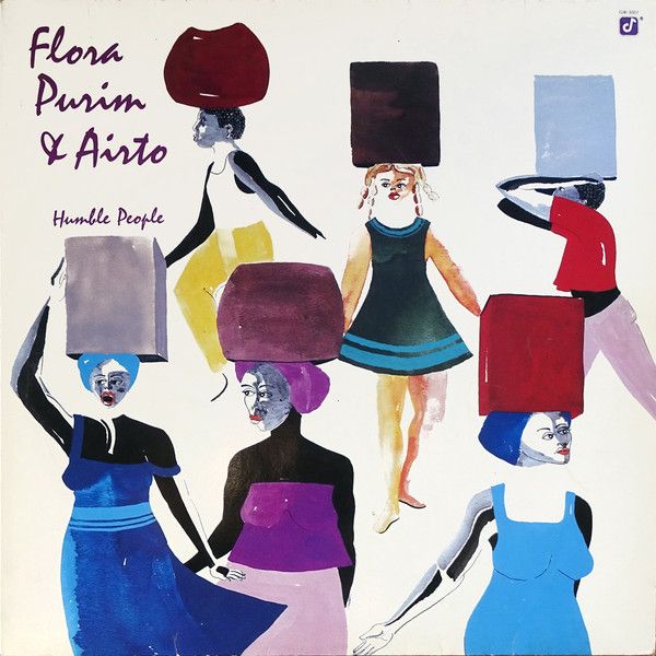 Flora Purim & Airto – Humble People - Vinyl