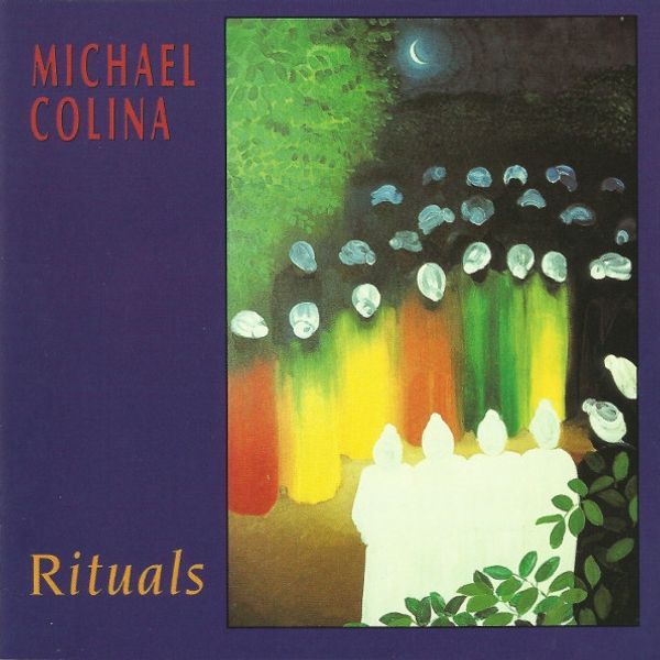 Michael Colina – Rituals - Vinyl