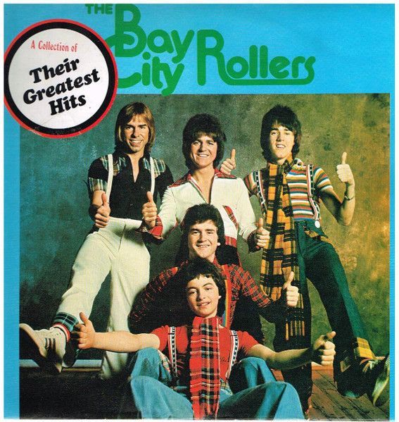 The Bay City Rollers – Greatest Hits - Vinyl