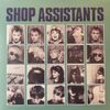 Shop Assistants – Will Anything Happen - Vinyl