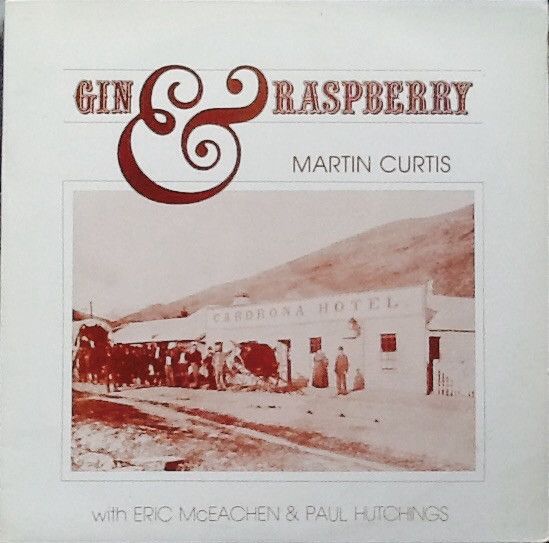Martin Curtis – Gin & Raspberry - Vinyl