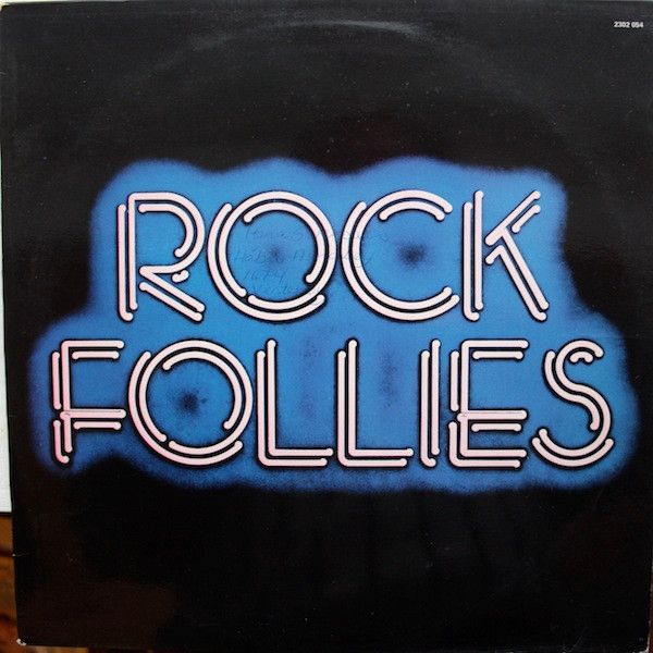 Soundtrack - Charlotte Cornwell, Julie Covington And Rula Lenska – Rock Follies - Vinyl