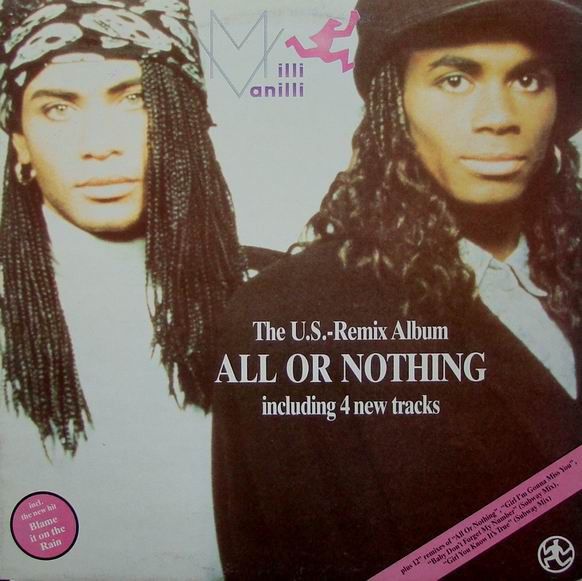 Milli Vanilli – All Or Nothing - The U.S. Remix Album - Vinyl