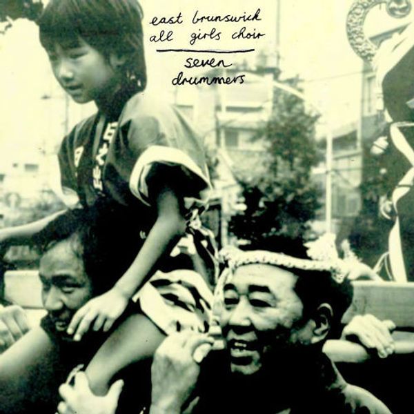 East Brunswick All Girls Choir – Seven Drummers - Vinyl