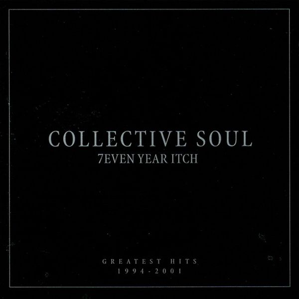 Collective Soul – 7even Year Itch: Greatest Hits 1994-2001 - CD