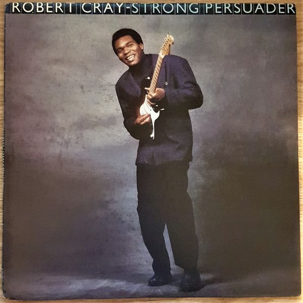 Robert Cray – Strong Persuader - Vinyl