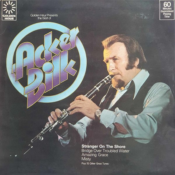 Acker Bilk – Golden Hour Presents The Best Of Acker Bilk - Vinyl
