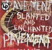 Pavement – Slanted And Enchanted - Vinyl