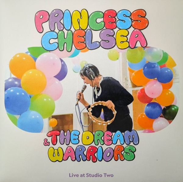 Princess Chelsea & The Dream Warriors – Live at Studio Two - Vinyl