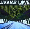 Jaguar Love – Take Me To The Sea - Vinyl