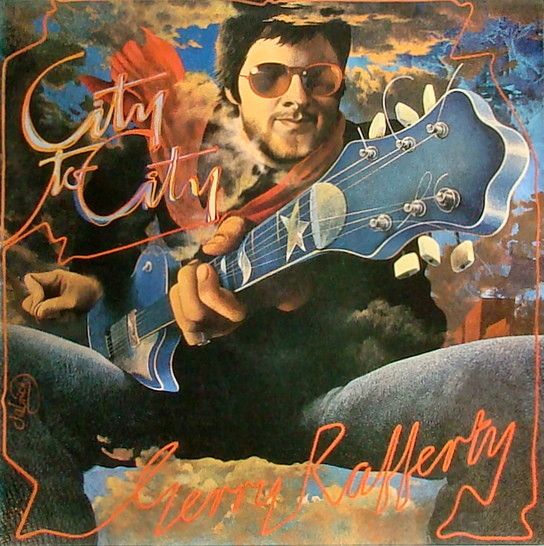 Gerry Rafferty – City To City - Vinyl