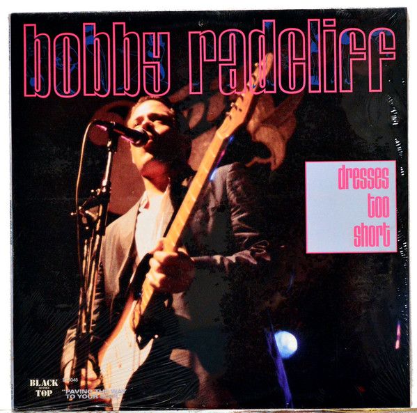 Bobby Radcliff – Dresses Too Short - Vinyl