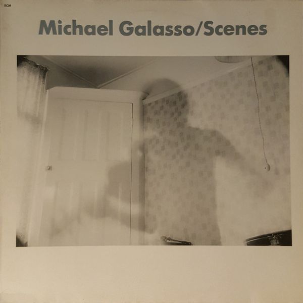 Michael Galasso – Scenes - Vinyl