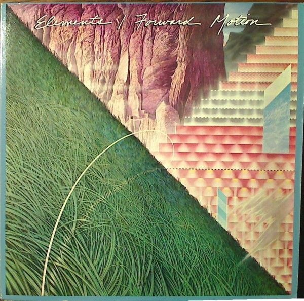 Elements )– Forward Motion - Vinyl