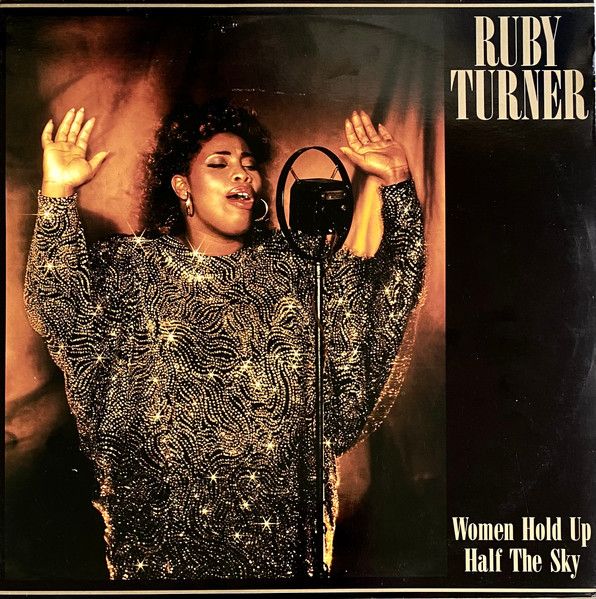 Ruby Turner – Women Hold Up Half The Sky - Vinyl
