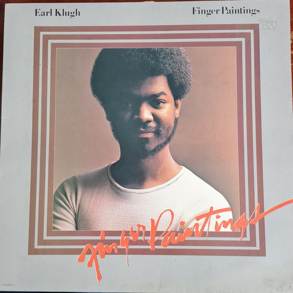 Earl Klugh – Finger Paintings - Vinyl
