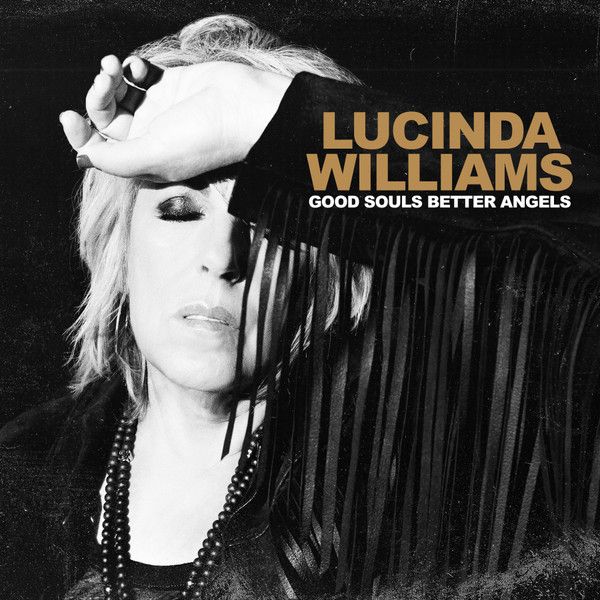 Lucinda Williams – Good Souls Better Angels - Vinyl