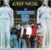 The Butterfield Blues Band – East West - Vinyl