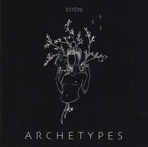 Estère – Archetypes - Vinyl