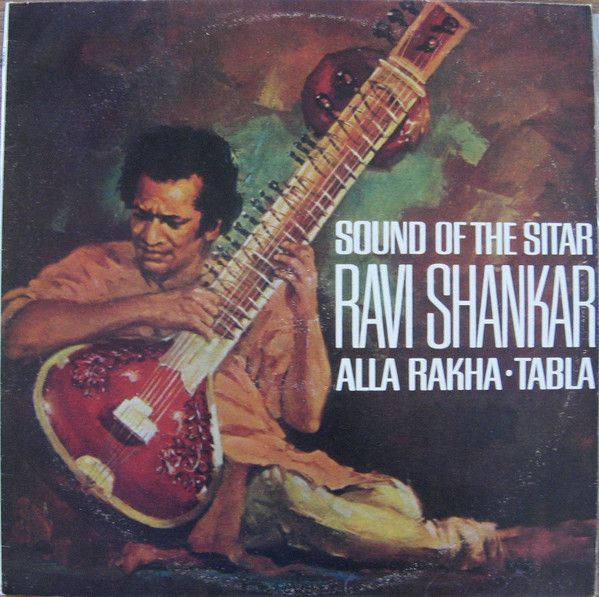Ravi Shankar, Alla Rakha – Sound Of The Sitar - Vinyl