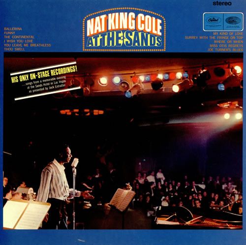 Nat King Cole – At The Sands - Vinyl