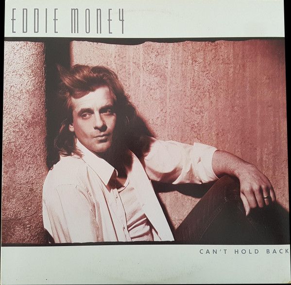 Eddie Money – Can't Hold Back - Vinyl