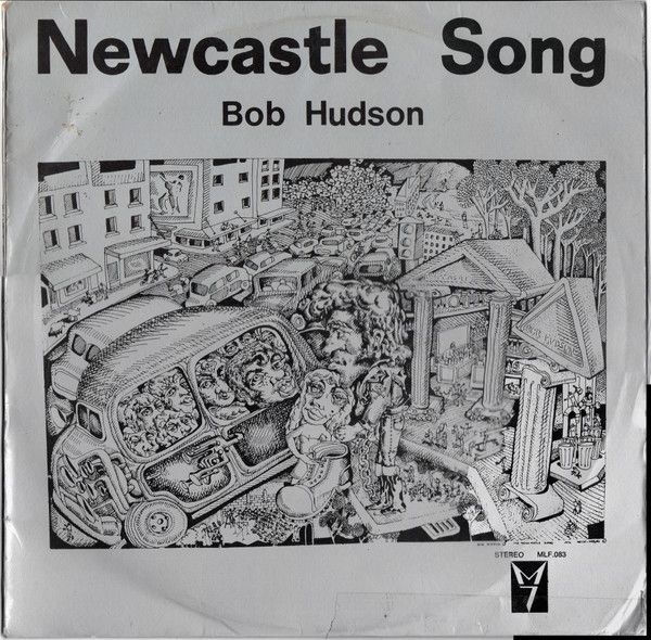 Bob Hudson – Newcastle Song - Vinyl