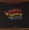John McLaughlin, Al Di Meola, Paco De Lucía – Friday Night In San Francisco - Vinyl
