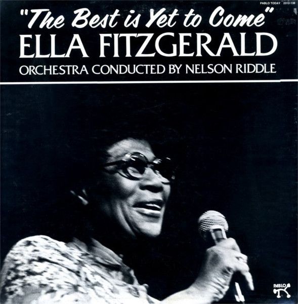 Ella Fitzgerald – The Best Is Yet To Come - Vinyl