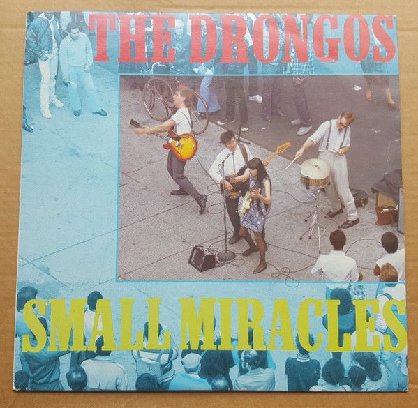 The Drongos – Small Miracles - Vinyl