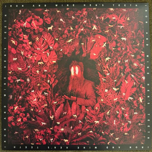 Iron And Wine – Hen's Teeth - Vinyl