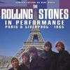 The Rolling Stones – In Performance - Paris & Liverpool 1965 - Vinyl
