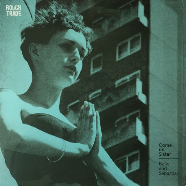 Belle And Sebastian – Come On Sister - Vinyl