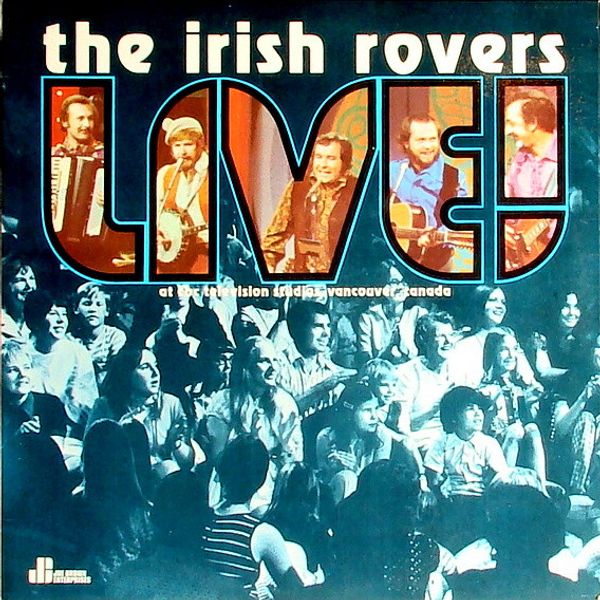 The Irish Rovers – Live! - Vinyl