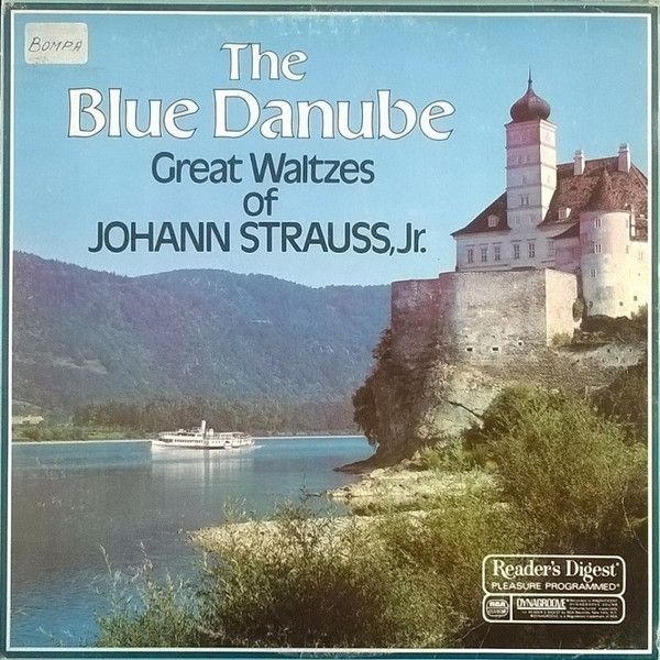 Johann Strauss Jr., The Chorus & The Orchestra Of The Vienna State Opera*, Jascha Horenstein – The Blue Danube - Great Waltzes Of Johann Strauss, Jr. - Vinyl
