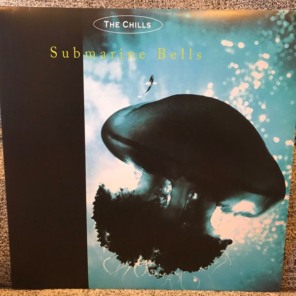 The Chills – Submarine Bells - Vinyl