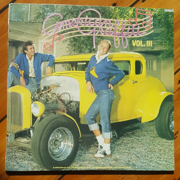 Various – American Graffiti, Vol. III - Vinyl