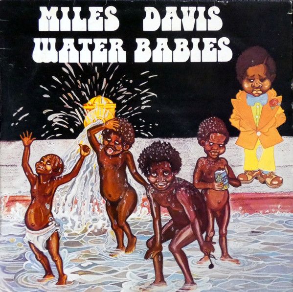 Miles Davis – Water Babies - Vinyl