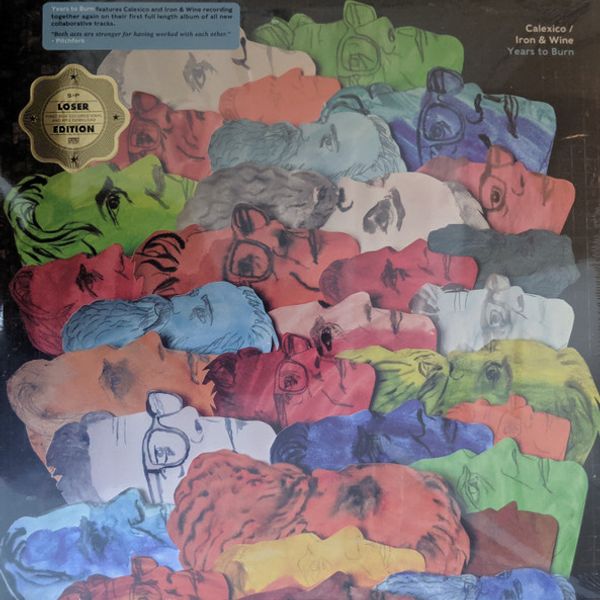 Calexico / Iron & Wine – Years To Burn - Vinyl