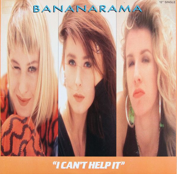 Bananarama – I Can't Help It - Vinyl