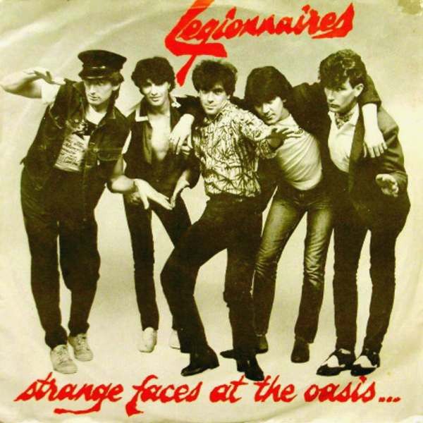 Legionnaires – Strange Faces At The Oasis - Vinyl