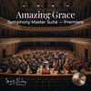 Amazing Grace - Violin Symphony Premiere Suite