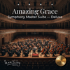 Amazing Grace - Violin Symphony Deluxe Suite