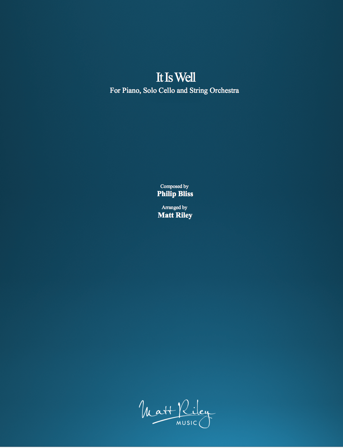 It Is Well With My Soul - Piano, Solo Cello and String Orchestra - Score and Parts (PDF)