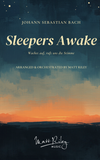 Sleepers Awake - Full Orchestra Score & Parts (PDFs + Musicxml + MIDI file)