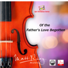 Of The Father's Love Begotten (Violin Bundle)