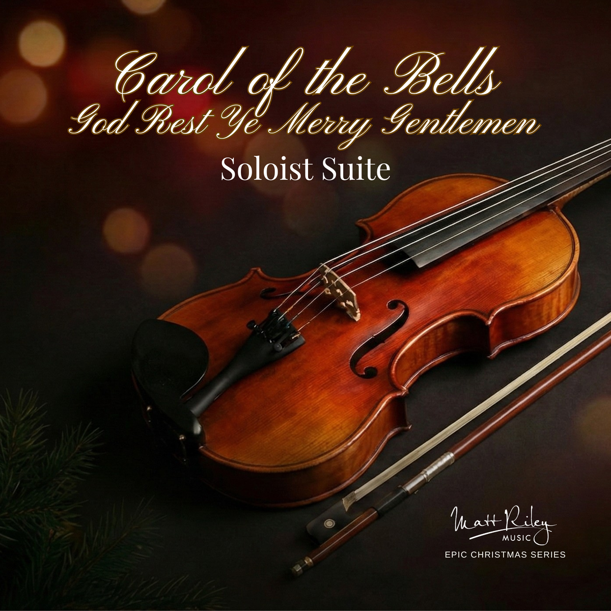 Carol of the Bells / God Rest Ye Merry Gentlemen (Violin) Soloist Suite
