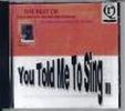 You Told Me To Sing - CD