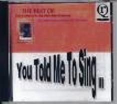 You Told Me To Sing - CD