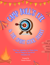Camp Bull's Eye and The Spirit Stick Secret